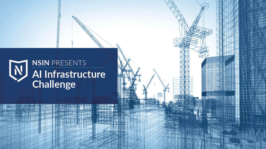 NSIN Presents: AI Infrastructure Challenge